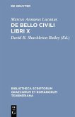 De bello civili libri X (eBook, PDF)