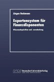 Expertensystem für Finanzdisponenten (eBook, PDF)