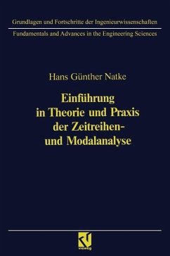 Einführung in Theorie und Praxis der Zeitreihen- und Modalanalyse (eBook, PDF) - Natke, Hans-Günter