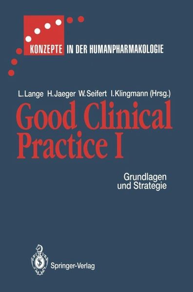 Good Clinical Practice I (eBook, PDF) Good Clinical Practice I (eBook, PDF)