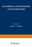 Die cerebrale Arteriographie und Phlebographie (eBook, PDF)