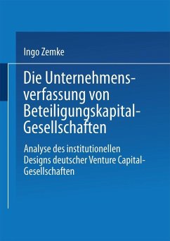 Die Unternehmensverfassung von Beteiligungskapital-Gesellschaften (eBook, PDF) - Zemke, Ingo