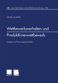 Wettbewerbsverhalten und Produktlinienwettbewerb (eBook, PDF)