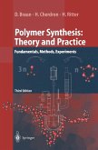 Polymer Synthesis: Theory and Practice (eBook, PDF)