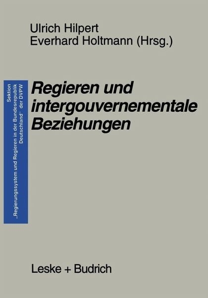 Regieren und intergouvernementale Beziehungen (eBook, PDF) Regieren und intergouvernementale Beziehungen (eBook, PDF)