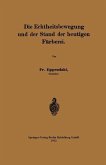 Die Echtheitsbewegung und der Stand der heutigen Färberei (eBook, PDF) Die Echtheitsbewegung und der Stand der heutigen Färberei (eBook, PDF)