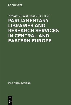 Cover Parliamentary Libraries and Research Services in Central and Eastern Europe (eBook, PDF)