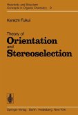 Theory of Orientation and Stereoselection (eBook, PDF)