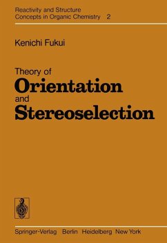 Theory of Orientation and Stereoselection (eBook, PDF) - Fukui, K.