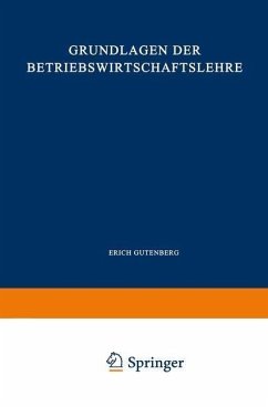 Grundlagen der Betriebswirtschaftslehre (eBook, PDF) - Gutenberg, Erich