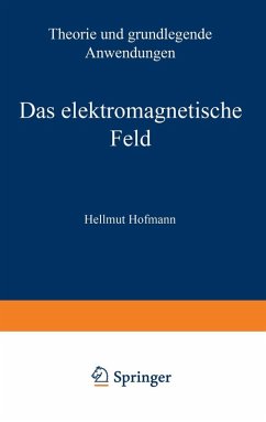 Das elektromagnetische Feld (eBook, PDF) - Hofmann, Hellmut
