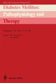 Diabetes Mellitus: Pathophysiology and Therapy (eBook, PDF)