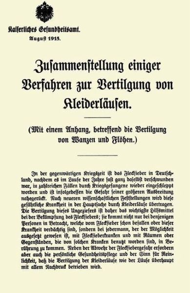 Zusammenstellung einiger Verfahren zur Vertilgung von Kleiderläusen (eBook, PDF)