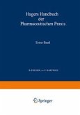 Hagers Handbuch der Pharmaceutischen Praxis (eBook, PDF)