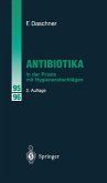 Antibiotika in der Praxis mit Hygieneratschlägen (eBook, PDF)