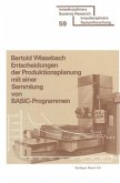 Entscheidungen der Produktionsplanung mit einer Sammlung von BASIC-Programmen (eBook, PDF)