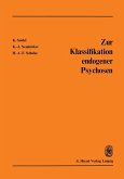 Zur Klassifikation endogener Psychosen (eBook, PDF)