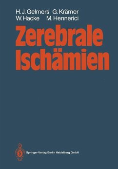 Zerebrale Ischämien (eBook, PDF) - Gelmers, Hermann J.; Krämer, Günther; Hacke, Werner; Hennerici, Michael