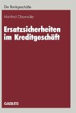 Ersatzsicherheiten im Kreditgeschäft (eBook, PDF)