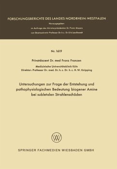 Cover Untersuchungen zur Frage der Entstehung und pathophysiologischen Bedeutung biogener Amine bei subletalen Strahlenschäden (eBook, PDF)