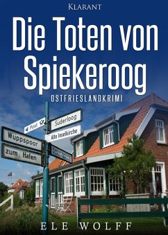 Die Toten von Spiekeroog / Janneke Hoogestraat ermittelt Bd.4 (eBook, ePUB) - Wolff, Ele