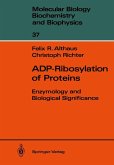 ADP-Ribosylation of Proteins (eBook, PDF)