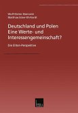 Deutschland und Polen - Eine Werte- und Interessengemeinschaft? (eBook, PDF)