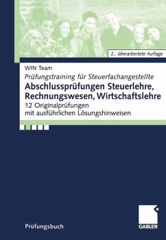 Abschlussprüfungen Steuerlehre,Rechnungswesen, Wirtschaftslehre (eBook, PDF) - Team, Win; Raabe, Christoph; Simon, Lothar