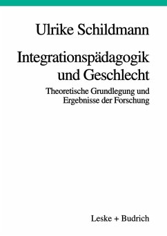 Integrationspädagogik und Geschlecht (eBook, PDF) - Schildmann, Ulrike