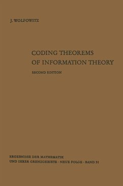 Coding Theorems of Information Theory (eBook, PDF) - Wolfowitz, Jacob