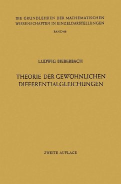 Theorie der Gewöhnlichen Differentialgleichungen (eBook, PDF) - Bieberbach, Ludwig