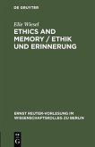 Ethics and Memory / Ethik und Erinnerung (eBook, PDF)