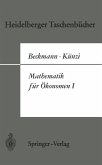Mathematik für Ökonomen I (eBook, PDF) Mathematik für Ökonomen I (eBook, PDF)
