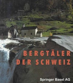 Bergtäler der Schweiz (eBook, PDF) - Auf Der Maur