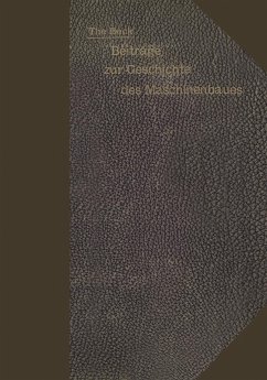 Beiträge zur Geschichte des Maschinenbaues (eBook, PDF) - Beck, Theodor