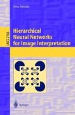 Hierarchical Neural Networks for Image Interpretation (eBook, PDF)