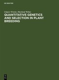 Quantitative Genetics and Selection in Plant Breeding (eBook, PDF)
