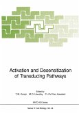 Activation and Desensitization of Transducing Pathways (eBook, PDF)
