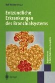 Entzündliche Erkrankungen des Bronchialsystems (eBook, PDF)