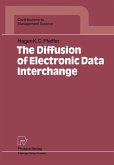 The Diffusion of Electronic Data Interchange (eBook, PDF)