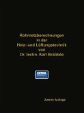 Rohrnetzberechnungen in der Heiz- und Lüftungstechnik auf einheitlicher Grundlage (eBook, PDF)