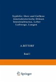 Syphilis: Herz und Gefässe, innersekretorische Drüsen, Intestinaltractus, Leber, Luftwege, Lungen (eBook, PDF)