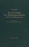 Die Grundzüge der Werkzeugmaschinen und der Metallbearbeitung (eBook, PDF)