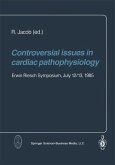 Controversial issues in cardiac pathophysiology (eBook, PDF)