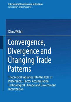 Convergence, Divergence and Changing Trade Patterns (eBook, PDF) - Wälde, Klaus