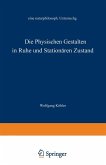 Die physischen Gestalten in Ruhe und im stationären Zustand (eBook, PDF)