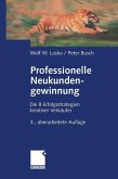 Professionelle Neukundengewinnung (eBook, PDF)