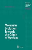 Molecular Evolution: Towards the Origin of Metazoa (eBook, PDF)