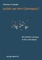 Gefahr aus dem Cyberspace? (eBook, PDF) - Zehnder, Matthias
