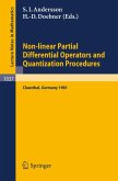 Non-linear Partial Differential Operators and Quantization Procedures (eBook, PDF)